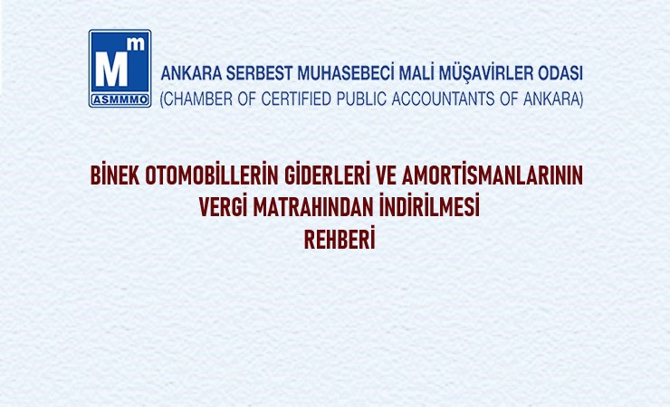 Binek Otomobillerin Giderleri ve Amortismanlarının Vergi Matrahından İndirilmesi