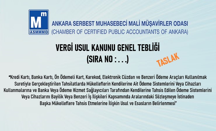 Vergi Usul Kanunu Genel Tebliği (Sıra No: ...) Taslak