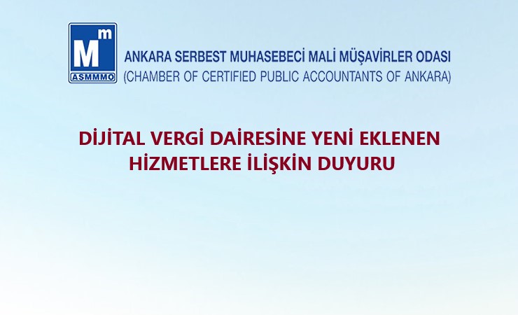 Dijital Vergi Dairesi uygulamasına Yeni Eklenen Hizmetlere İlişkin Duyuru