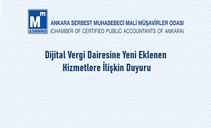 Dijital Vergi Dairesine Yeni Eklenen Hizmetlere İlişkin Duyuru