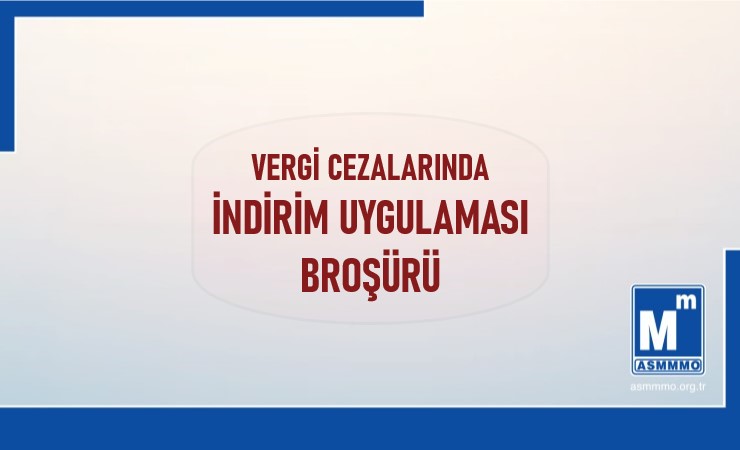 Vergi Cezalarında İndirim Uygulaması Broşürü