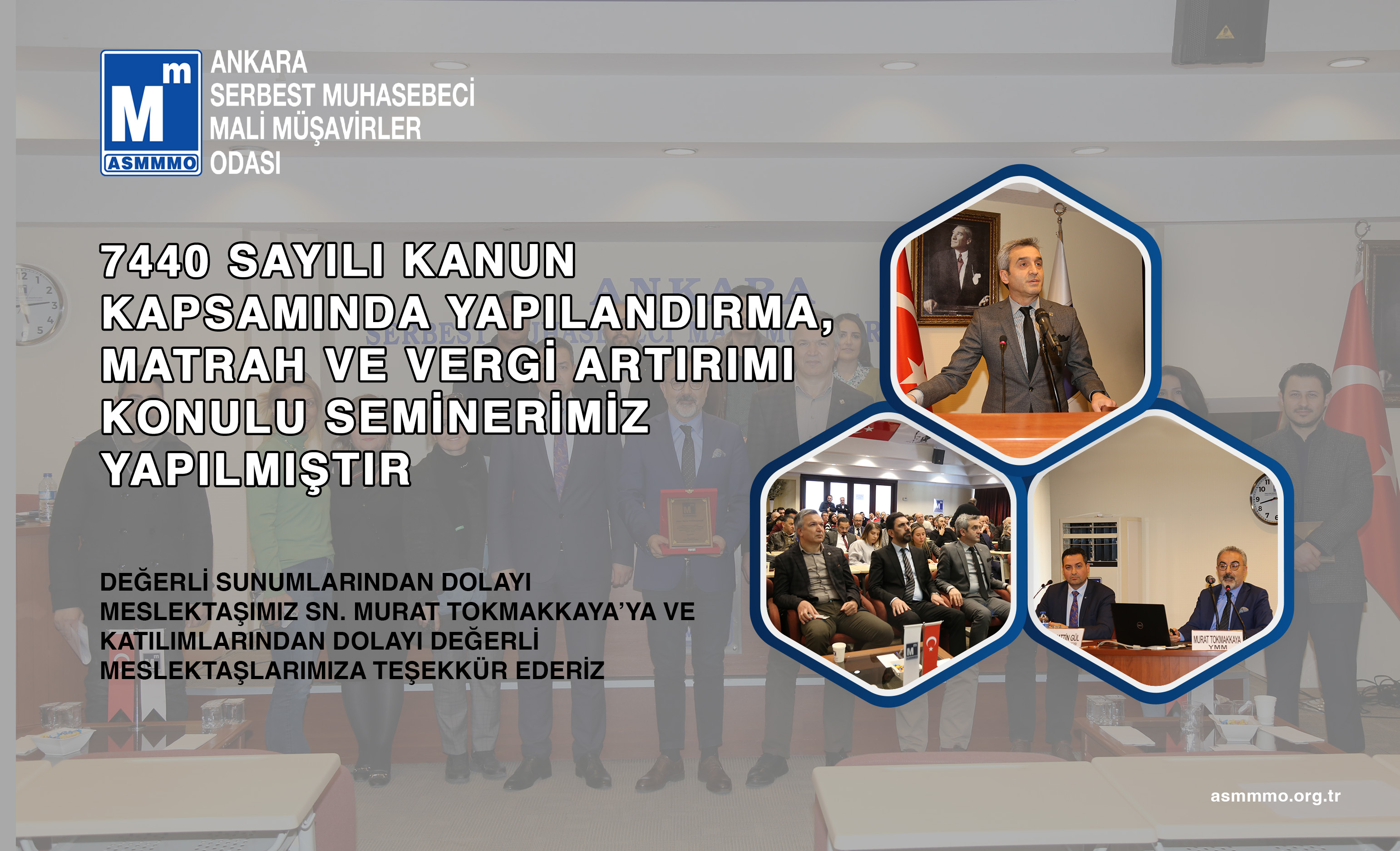 7440 Sayılı Kanun Kapsamında Yapılandırma, Matrah ve Vergi Artırımı Konulu Seminerimiz Yapıldı.