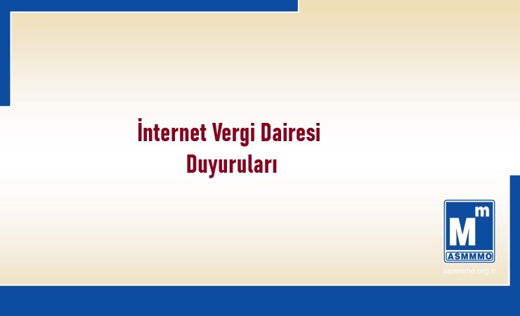 İnternet Vergi Dairesi Duyuruları