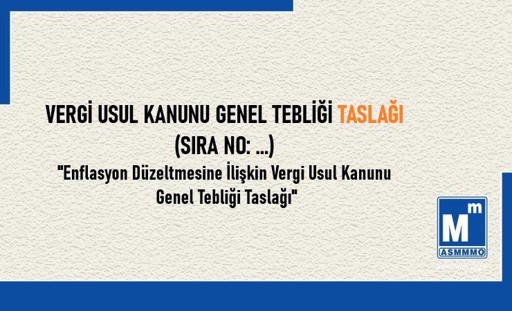 Vergi Usul Kanunu Genel Tebliği Taslağı
