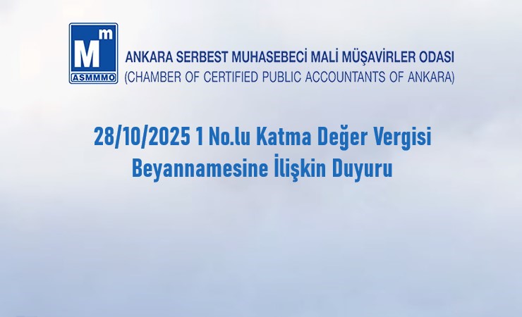 28/10/2025 1 No.lu Katma Değer Vergisi Beyannamesine İlişkin Duyuru
