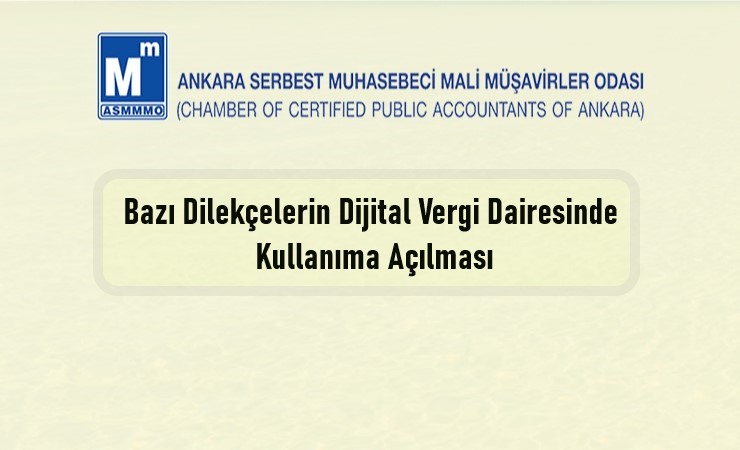 Bazı Dilekçelerin Dijital Vergi Dairesinde Kullanıma Açılması