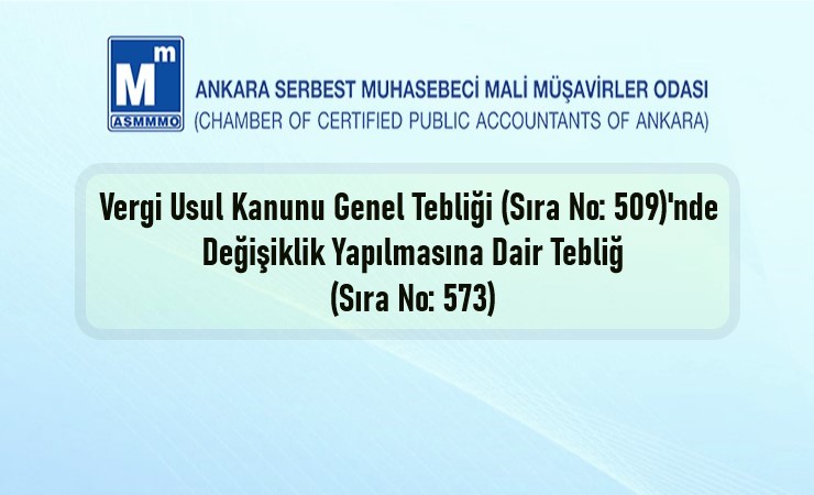 Vergi Usul Kanunu Genel Tebliği (Sıra No: 509)’nde Değişiklik Yapılmasına Dair Tebliğ