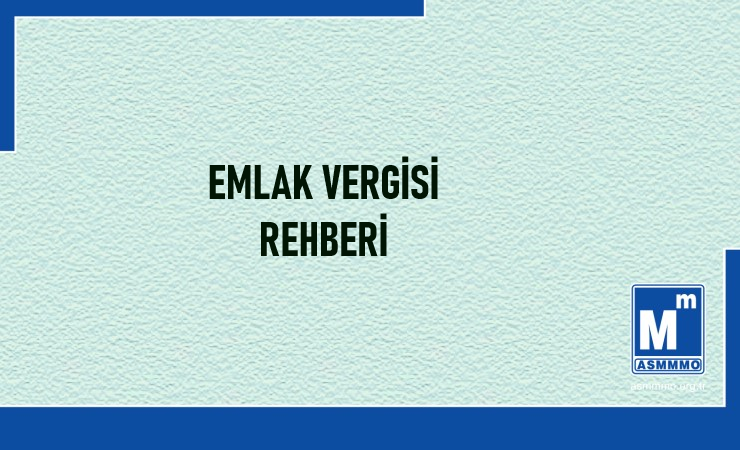 Emlak Vergisi Rehberi