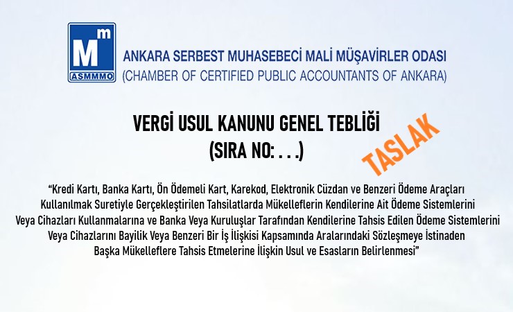 Vergi Usul Kanunu Genel Tebliği (Sıra No: …) Taslak