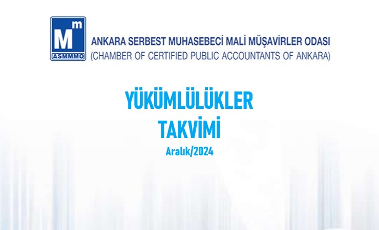 Yükümlülükler Takvimi – Aralık / 2024