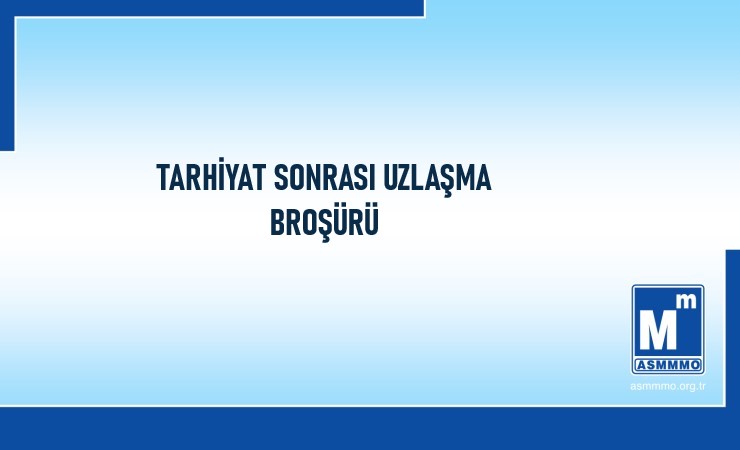 Tarhiyat Sonrası Uzlaşma Broşürü
