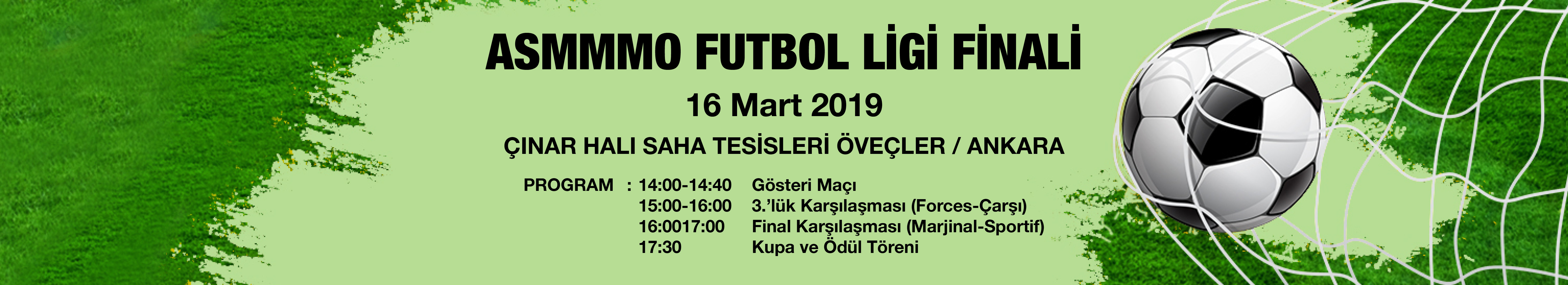 ASMMMO FUTBOL LİGİ FİNALİ