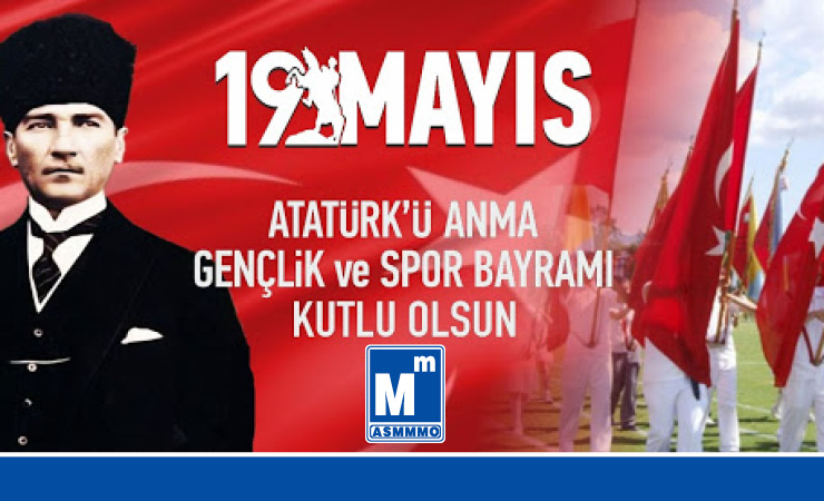 19 MAYIS RUHUYLA DAHA GÜZEL GÜNLERE