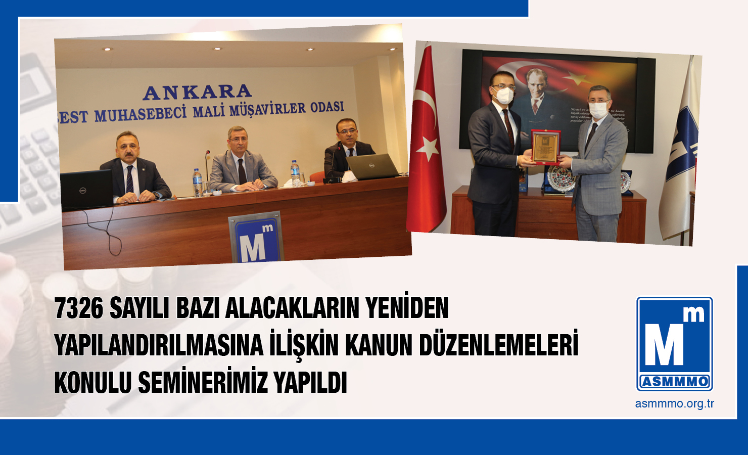 e-Seminer: 7326 Sayılı Bazı Alacakların Yeniden Yapılandırılmasına İlişkin Kanun Düzenlemeleri