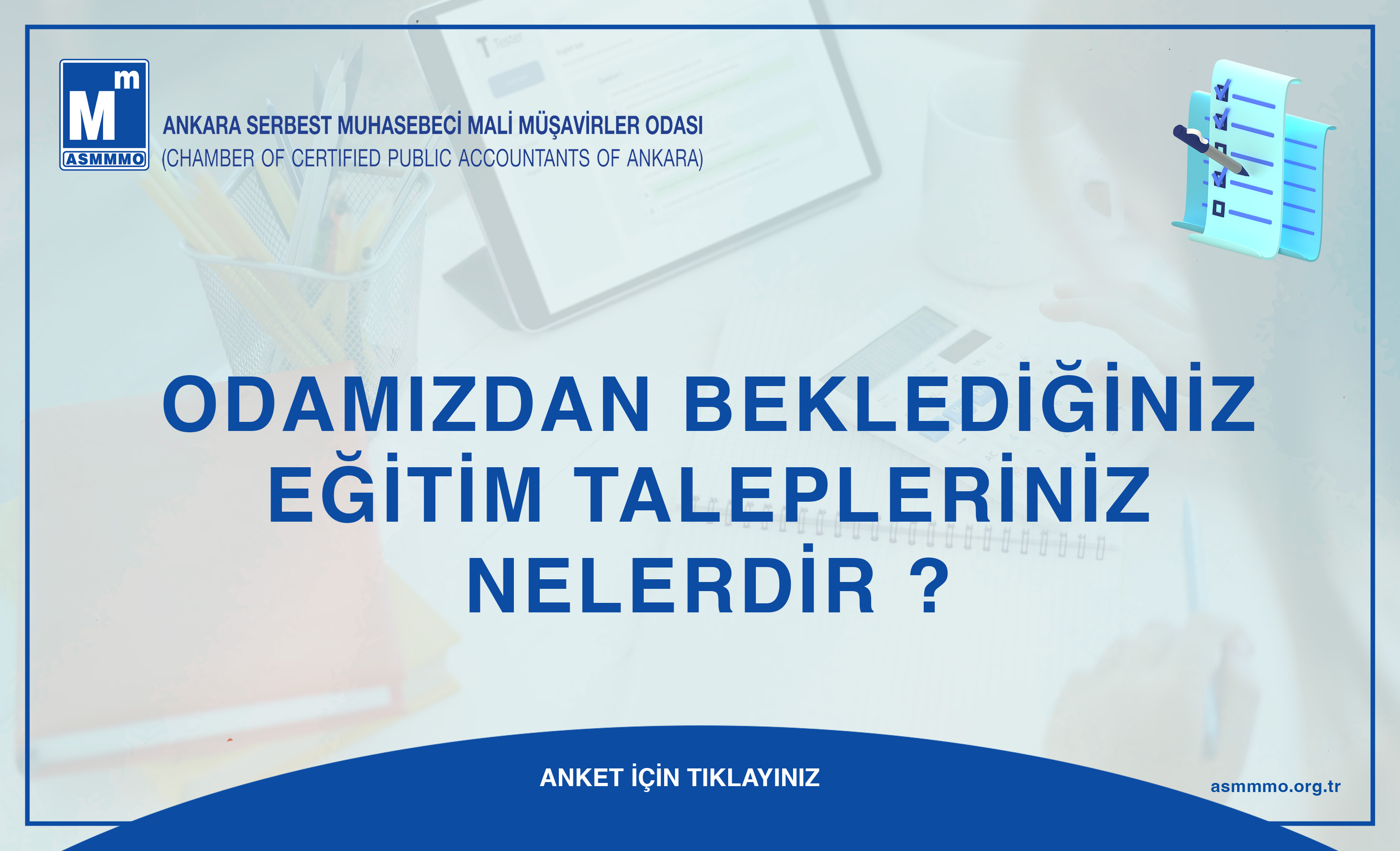 Odamızdan Beklediğiniz Eğitim Talepleriniz Nelerdir ?