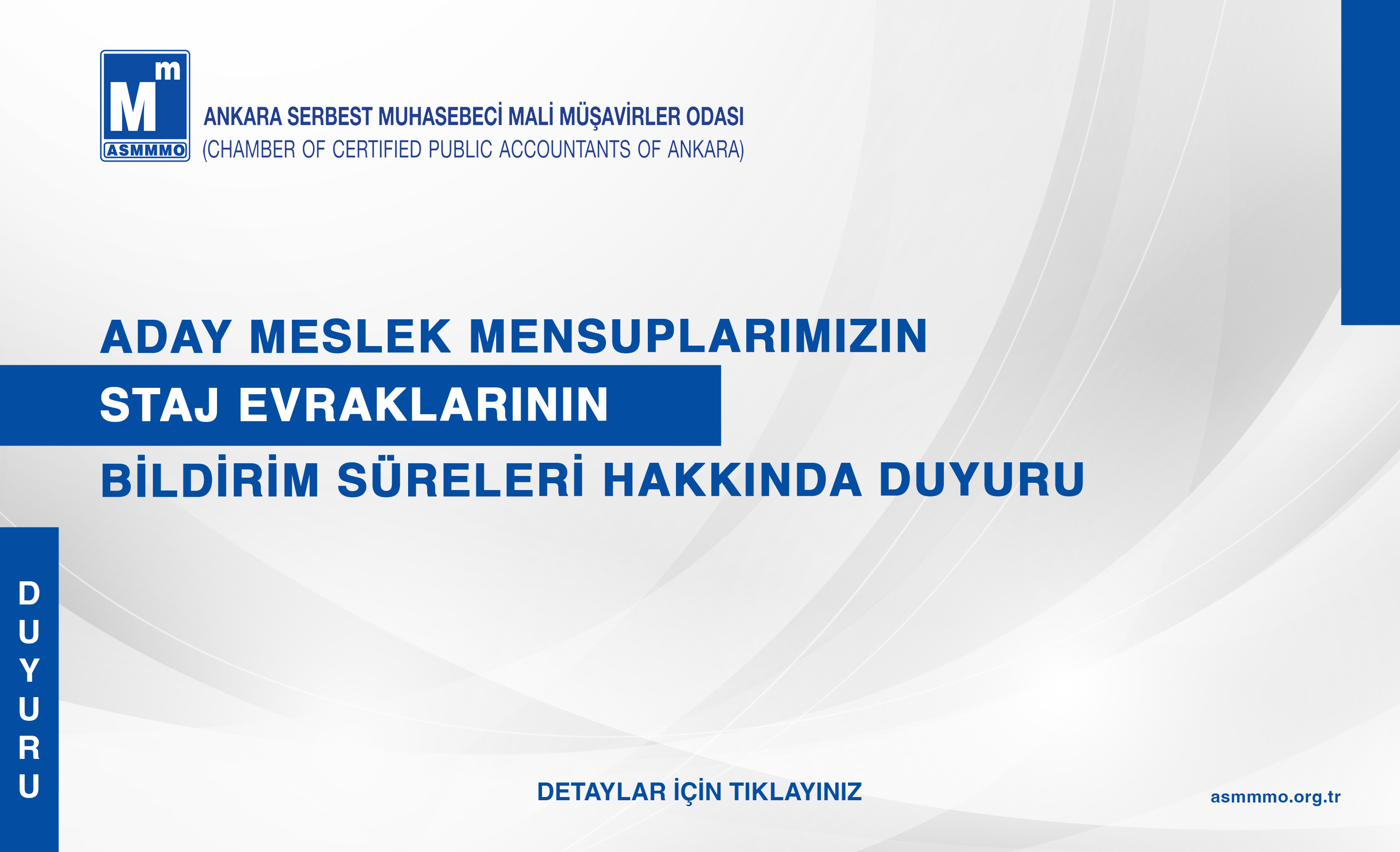 Aday Meslek Mensuplarımızın Staj Evraklarının Bildirim Süreleri Hakkında Duyuru