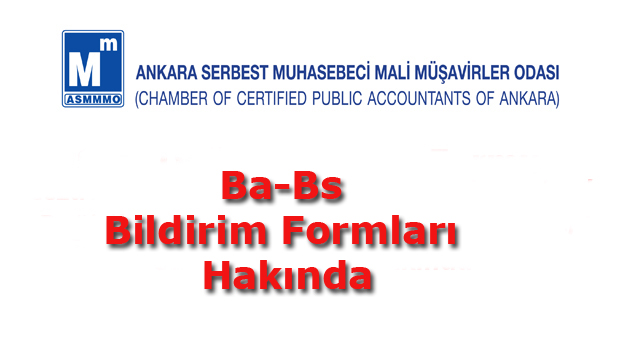 Ba-Bs  Bildirim Formları  Hakında
