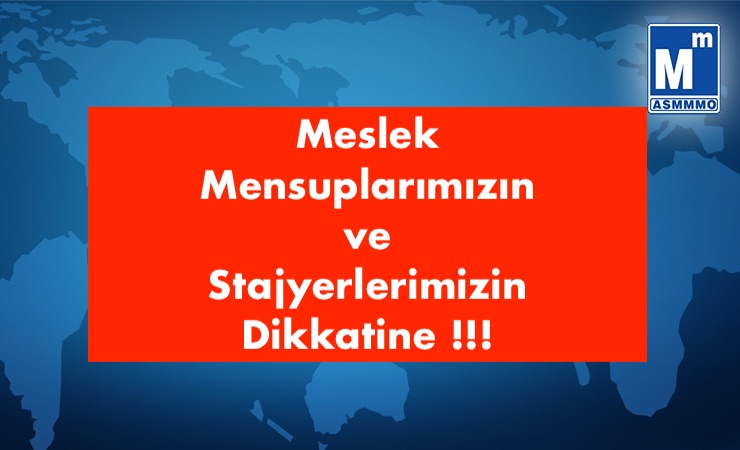 Duyuru- Odamızın Çalışma Saatleri Yönetim Kurulu Kararı ile değişmiştir.
