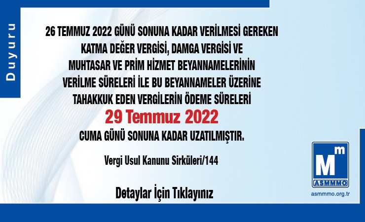 Beyanname Verilme Sürelerinin Uzatılması Hakkında
