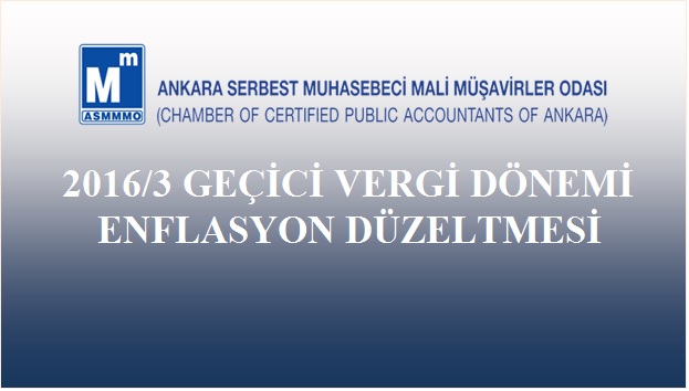 2016/3. GEÇİCİ VERGİ DÖNEMİ – ENFLASYON DÜZELTMESİ