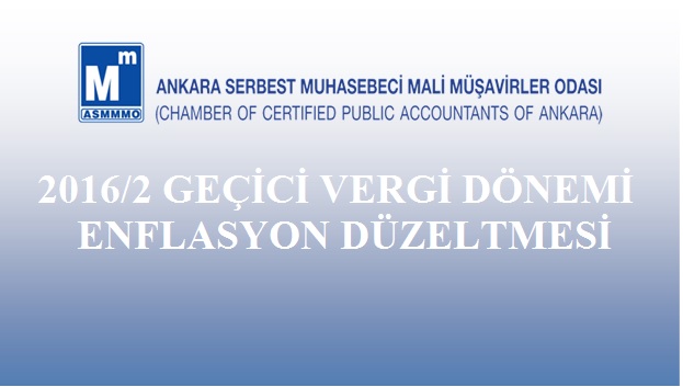 2016/2. GEÇİCİ VERGİ DÖNEMİ – ENFLASYON DÜZELTMESİ