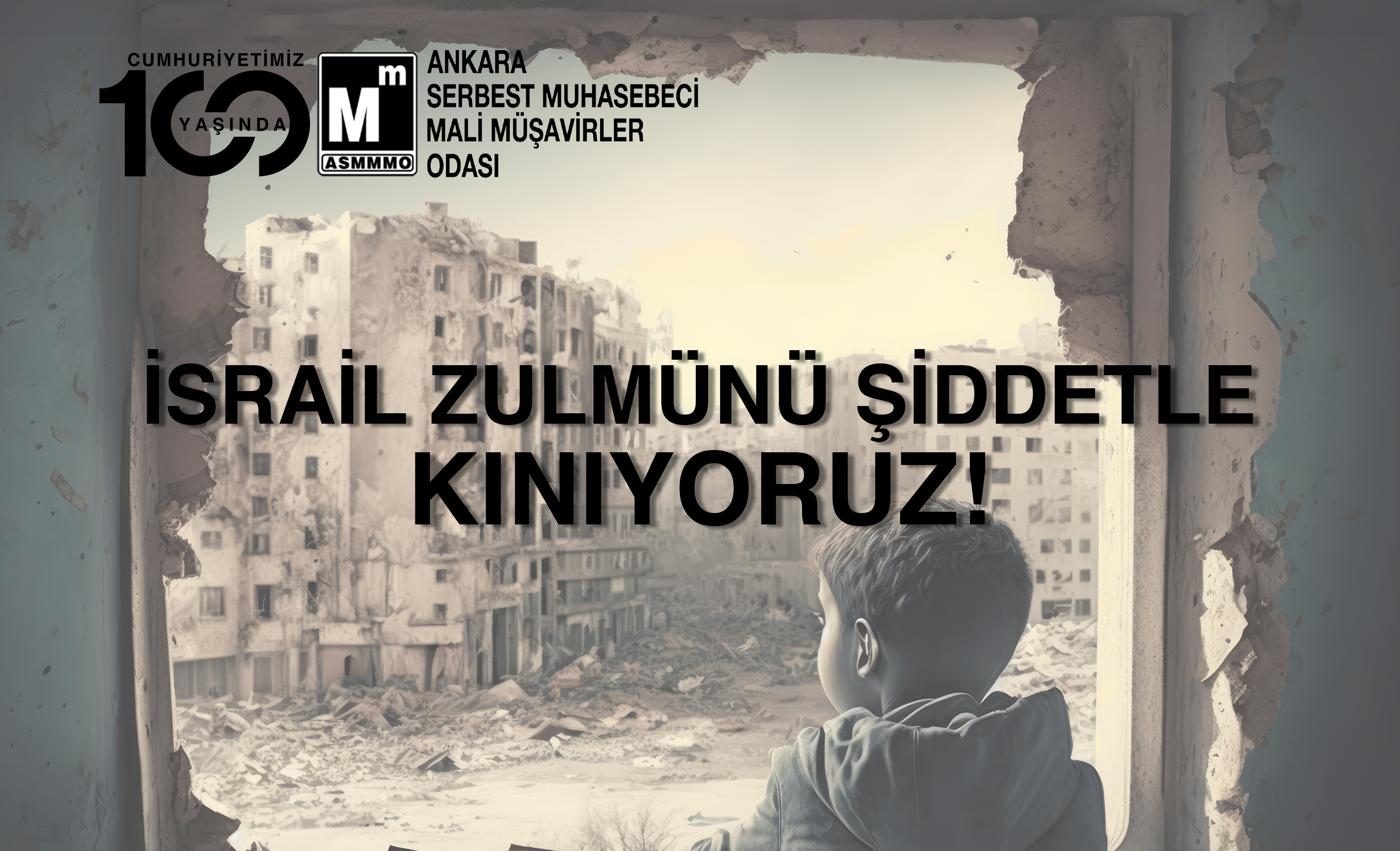 İsrail Zulmünü Şiddetle Kınıyoruz!