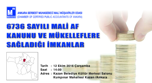KAZAN BÖLGESİ- 6736 Sayılı Mali Af Kanunu ve Mükelleflere Sağladığı İmkanlar