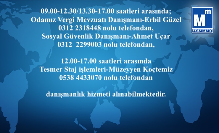 Duyuru- Odamızın Çalışma Saatleri Yönetim Kurulu Kararı ile değişmiştir.