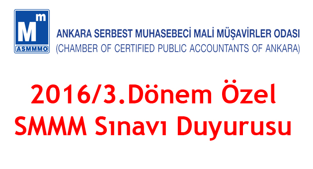 2016/3. Dönem Özel SMMM Sınavı Duyurusu