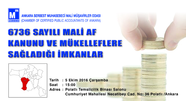 POLATLI BÖLGESİ- 6736 Sayılı Mali Af Kanunu ve Mükelleflere Sağladığı İmkanlar