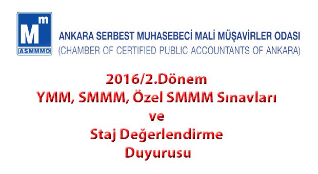 2016/2.Dönem YMM, SMMM, Özel SMMM Sınavları ve Staj Değerlendirme Duyurusu