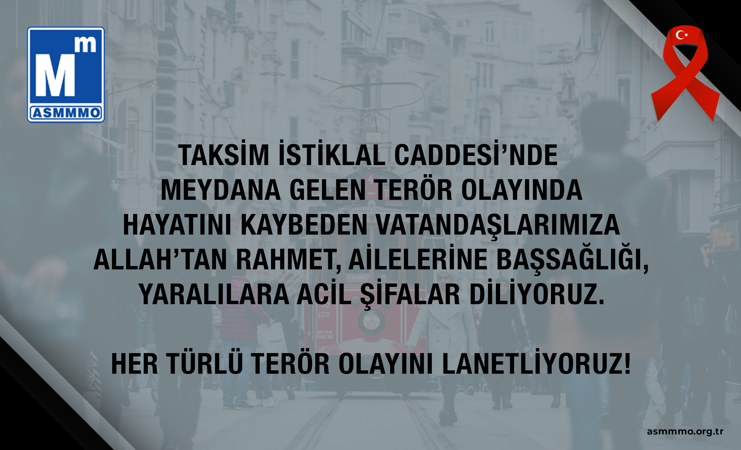 HER TÜRLÜ TERÖR OLAYINI LANETLİYORUZ!