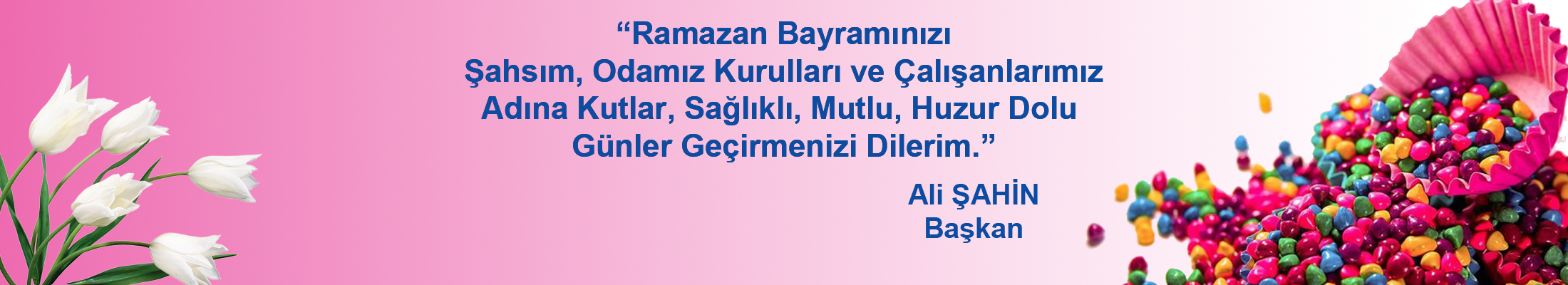 Ramazan Bayramınız Kutlu Olsun