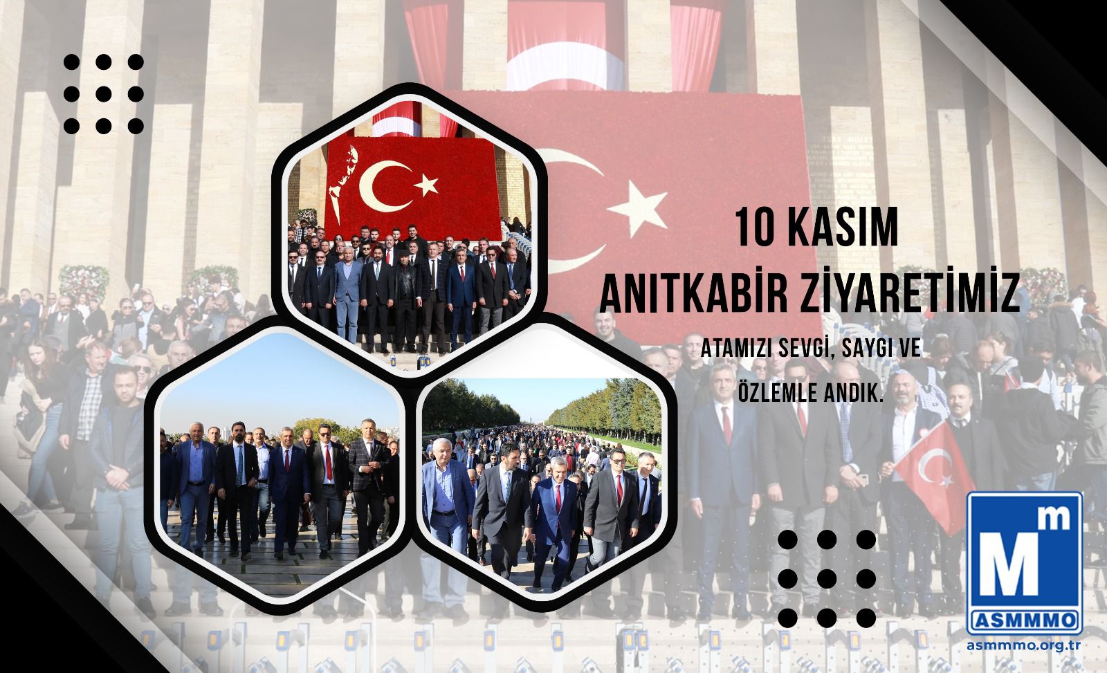 10 Kasım Anıtkabir Ziyaretimiz. Atamızı Sevgi, Saygı ve Özlemle Andık