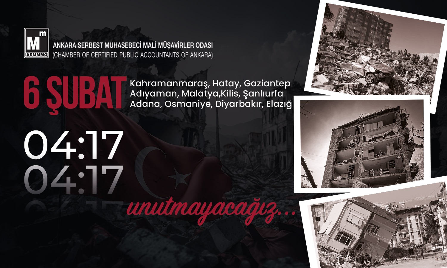 6 ŞUBAT unutmayacağız...
