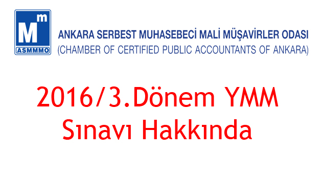 2016/3. Dönem YMM Sınavı Hakkında Bilgilendirme
