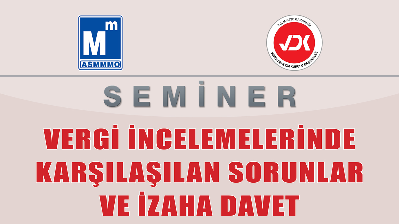 VERGİ İNCELEMELERİNDE KARŞILAŞILAN SORUNLAR VE İZAHA DAVET