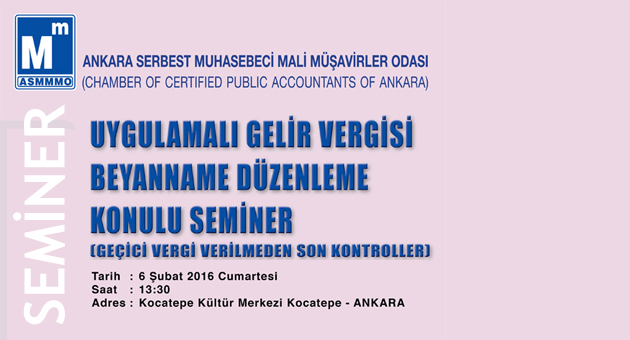 Uygulamalı Gelir Vergisi Beyanname Düzenleme Konulu Seminer