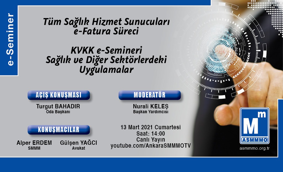e-Seminer Tüm sağlık Hizmet Sunucuları e-Fatura Süreci - KVKK e-Semineri Sağlık ve Diğer Sektörlerdeki Uygulamalar