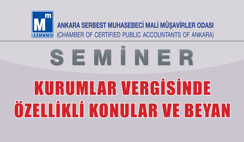 Kurumlar Vergisinde Özellikli Konular ve Beyan Konulu Seminer