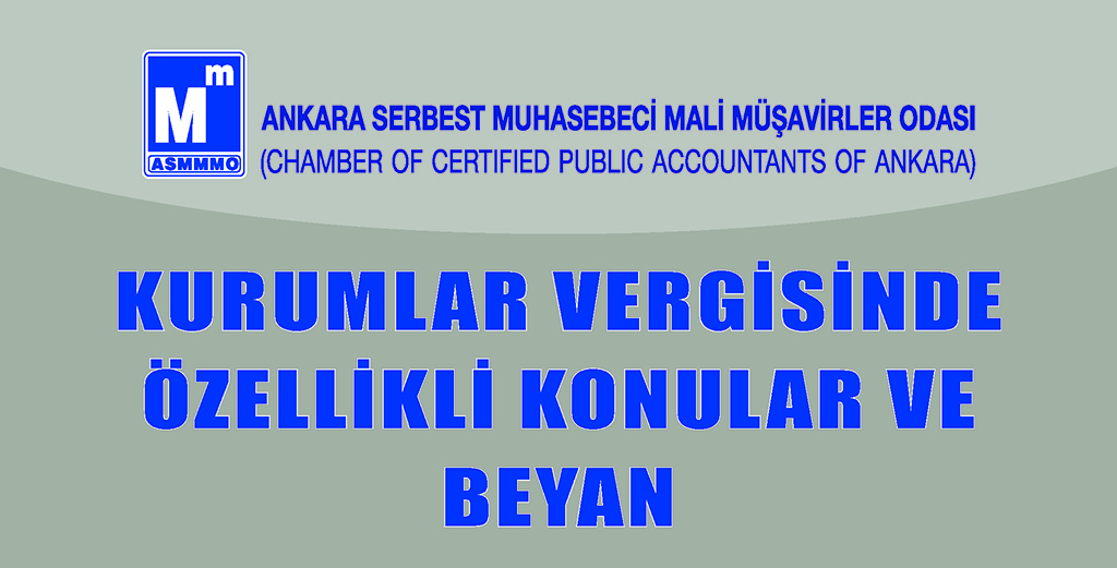 Kurumlar Vergisinde Özellikli Konular ve Beyan Konulu Seminer