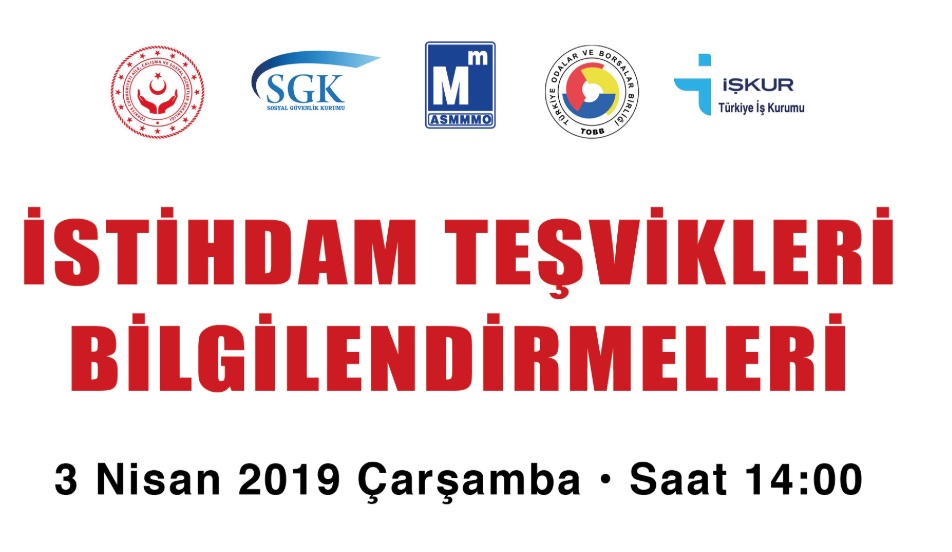 İSTİHDAM TEŞVİKLERİ BİLGİLENDİRMELERİ