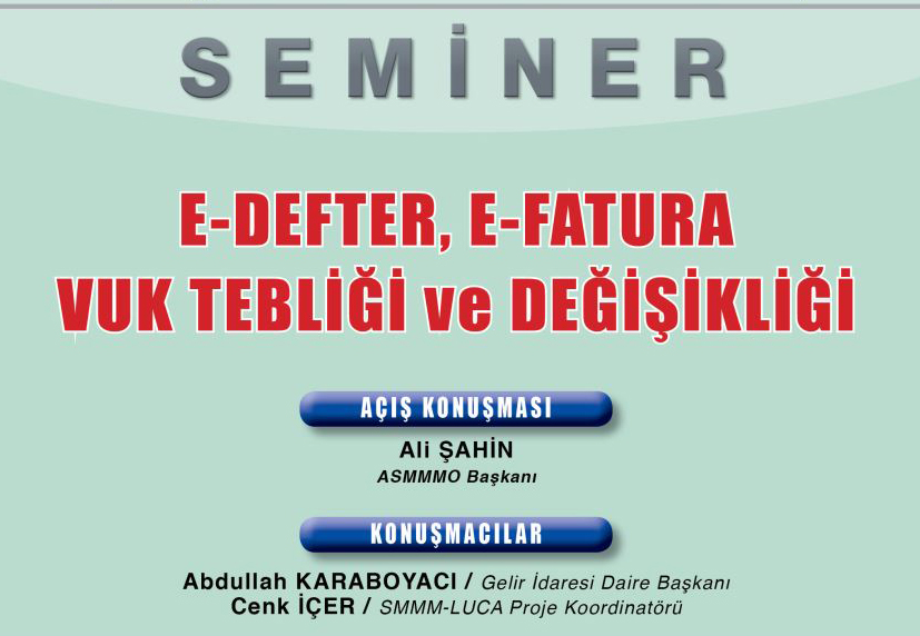E-DEFTER,E-FATURA, VUK TEBLİĞİ VE DEĞİŞİKLİLKER